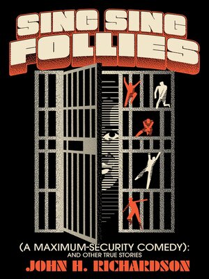 cover image of Sing Sing Follies (A Maximum-Security Comedy)
